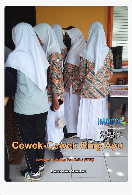 Gambar SMA Soloan Spektakuler Cover Olahraga Feat Batik 2 (SPSB) 29 - Gambar Soloan Spektakuler Terbaik di Indonesia