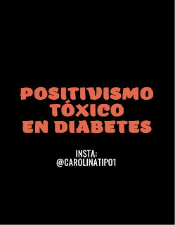 Fondo negro y en texto se lee Positivismo tóxico en diabetes