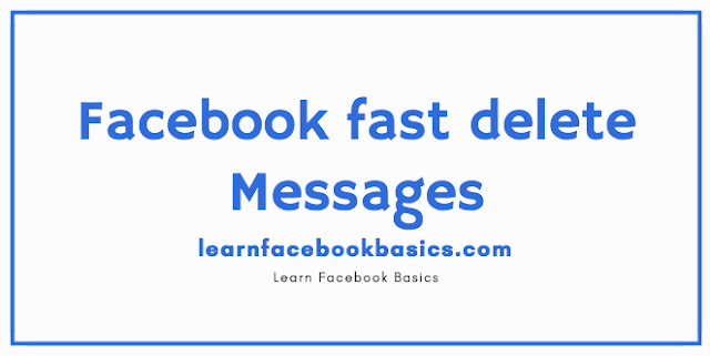 Delete Messenger Messages at once on Facebook | Facebook fast delete messages | Facebook Delete all messages - Delete Old Fb messages 