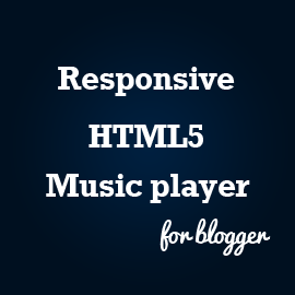 responsive html5 music player for blogger