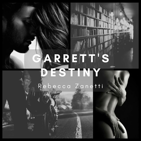 Garrett's Destiny by Rebecca Zanetti