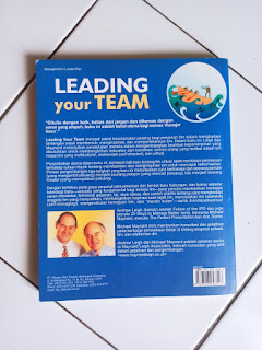 Leading Your Team: Strategi Untuk Melibatkan dan Menginspirasi Tim