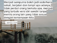 Quotes : Menjadi Sempurna