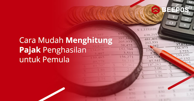 Pajak Penghasilan Pribadi : Cara Menghitung dan Pengertiannya