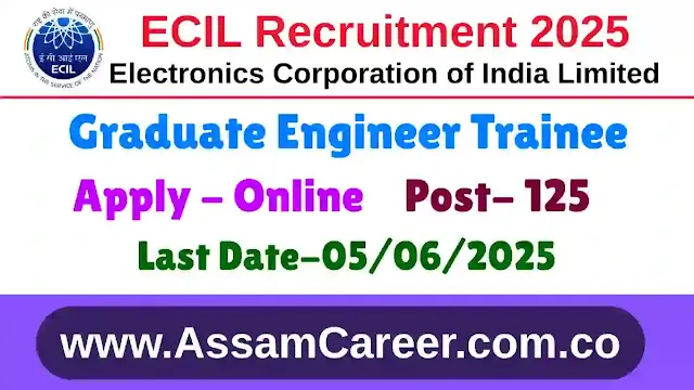 125 Graduate Engineer Trainee Posts Apply @ ecil.co.in