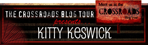 Crossroads Tour: Kitty Keswick