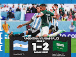 Hasil Akhir Pertandingan Argentina vs Arab Saudi, Babak Grup C: Piala Dunia 2022