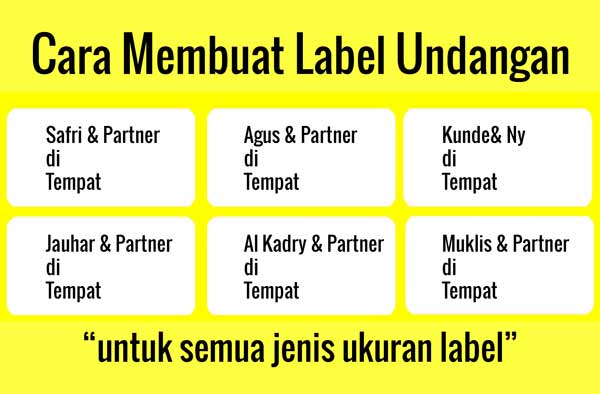 Cara Praktis Membuat Label Undangan 103 di Microsoft Word 