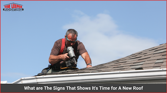 What are The Signs That Shows It's Time for A New Roof