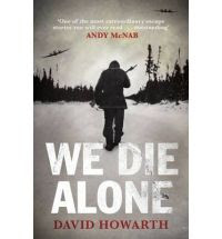 http://www.bookdepository.com/We-Die-Alone-David-Howarth-Andy-McNab/9781847678454?ref=grid-view