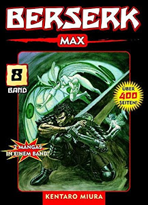 Berserk Max 08: Bd. 8