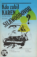 Kdo zabil Karen Silkwoodovou? - Kohn Howard