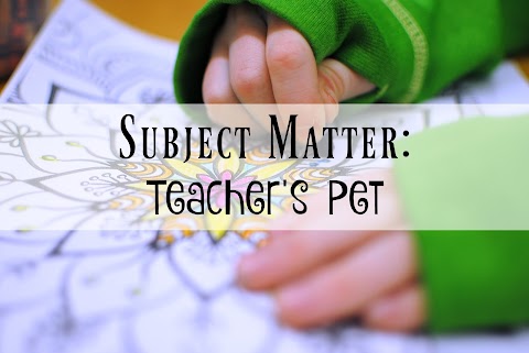 Subject Matter: Teacher's Pet