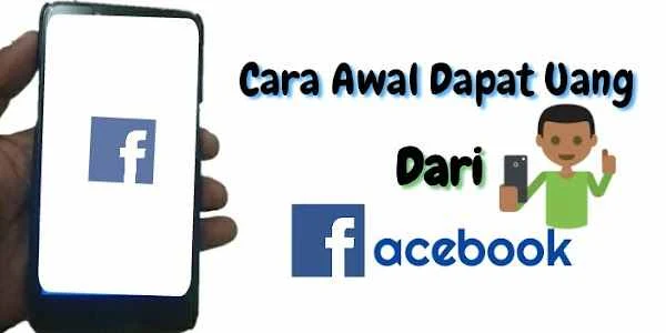 Cara dapat uang di facebook fb