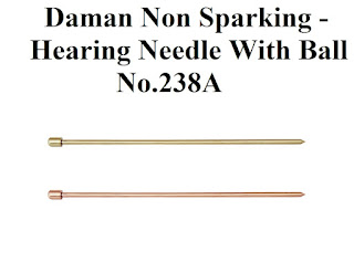 Daman Non Sparking - Hearing Needle With Ball No.238A | Non Sparking Tools Manufacturers In India