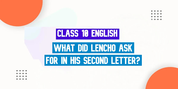 What Did Lencho Ask For In His Second Letter?