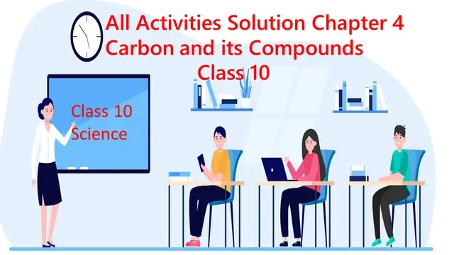 Class 10 Science Chapter 4 All Activities Solutions