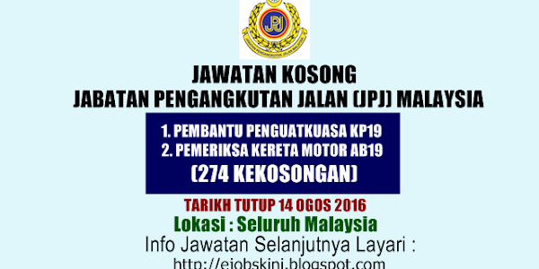 Jawatan Kosong Jabatan Pengangkutan Jalan (JPJ) - 14 Ogos 2016 