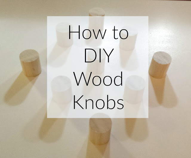 How to DIY wood knobs tutorial