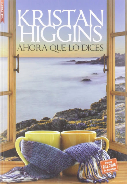 Ahora que lo dices, de Kristan Higgins