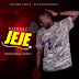 MUSIC: Eitbarz - Jeje (Prod. Charles Creation)