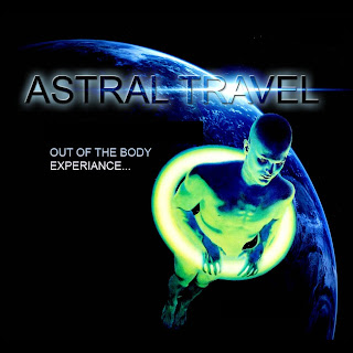 Astral Projection,Astral Travel perjalanan alam bawah sadar