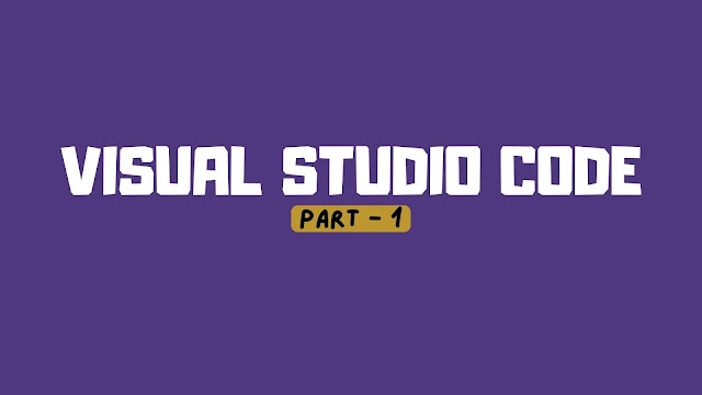 MEMBUAT WEB SEDERHANA DENGAN VISUAL STUDIO CODE (Part 1)