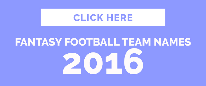 Fantasy Football Team Names for Girls 2016