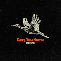 Circa Waves estrenan Carry You Home