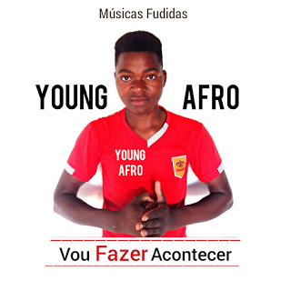 Letra & Musica | Young Afro - o Mike Está a Arder (2018)