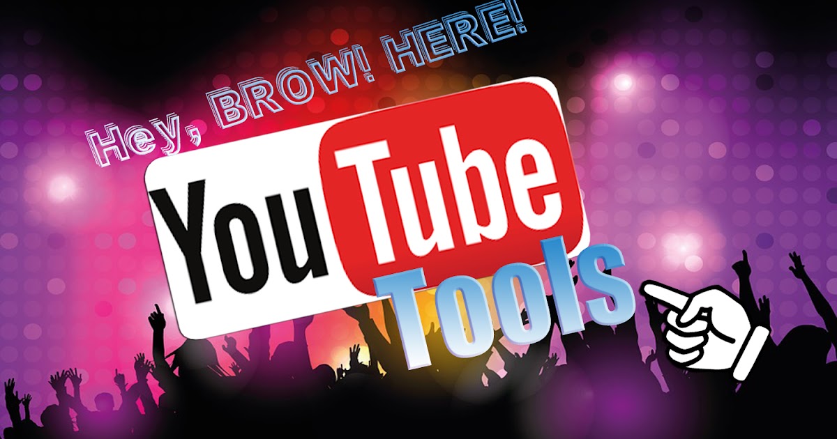 Tools to promote your channel Youtube FREE DOWNLOAD The BROW ... - 