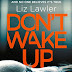 Voir la critique Don't Wake Up: The most gripping first chapter you will ever read! (English Edition) PDF