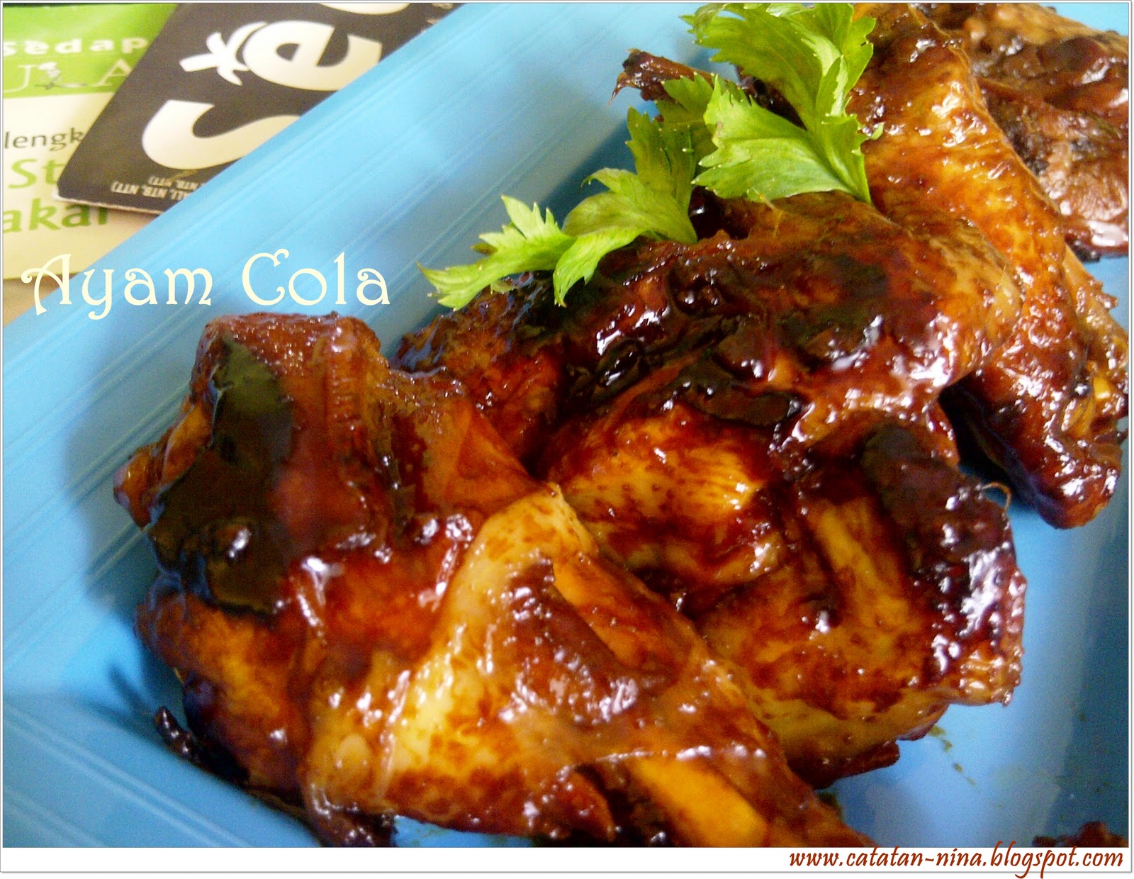 AYAM COLA - Catatan-Nina  Aneka Resep Masakan Rumah 