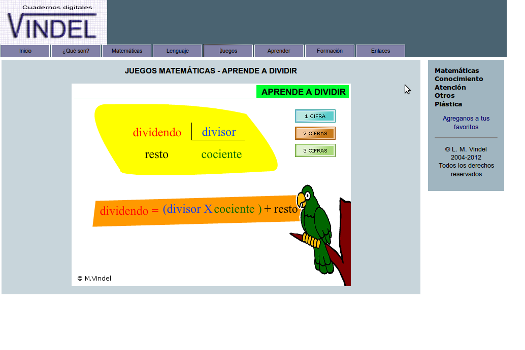 http://www.cuadernosdigitalesvindel.com/juegos/juegodividir.php