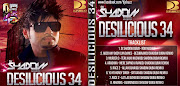 Download DESILICIOUS 34 BY DJ SHADOW DUBAI (2013) MP3 DJ Songs 192/320 Kbps . (desilicious by dj shadow dubai)