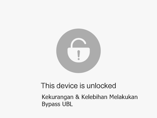 Kekurangan Dan Kelebihan Melakukan Bypass Ubl Tidak Resmi Pada Xiaomi