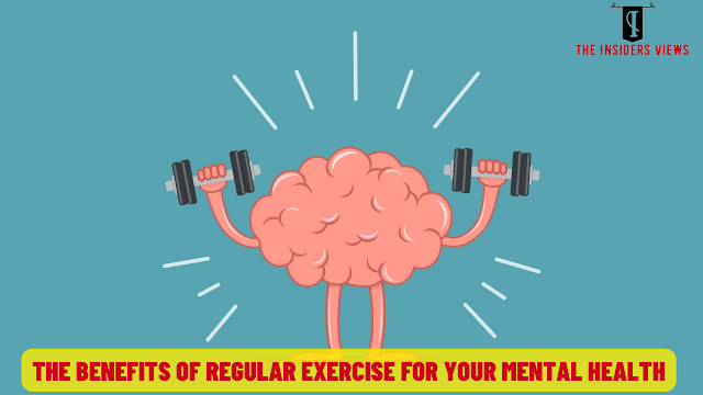 The Benefits of Regular Exercise for Your Mental Health: Why Working Out is Good for Your Brain