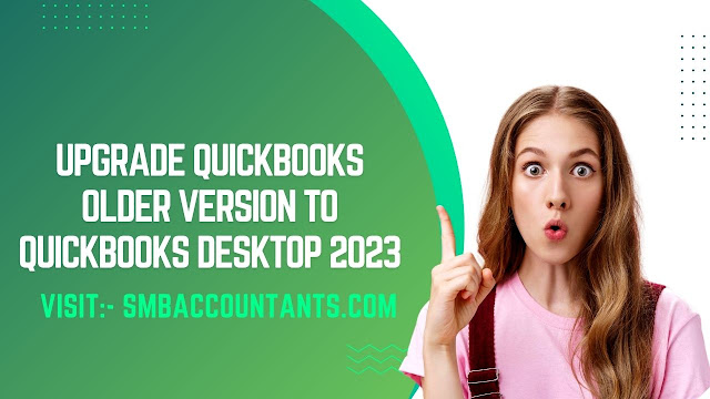 upgrade quickbooks 2020 to 2023