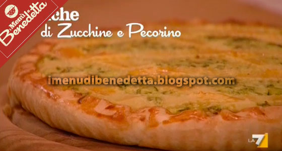 Quiche Zucchine e Pecorino di Benedetta Parodi