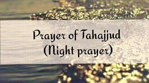 Perfecting the Tahajjud  Pyarer (Night Prayer)