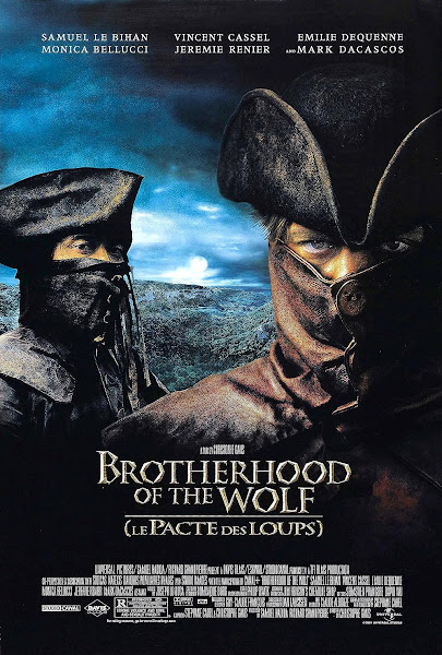 The Brotherhood of the Wolf Le Pacte des loups