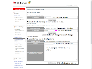 Counter/Showing Settings  Set counter display and icon settings. you can set the value of counter, counter display color or is your forum is public or private.  1-Go to FC2 BBS Control Panel 2-Click on the Counter/Showing Settings on the left side panel. 3-Set the counter Value, and set counter on/off then the color of the counter. In exposure settings you can set your forum as a private or public.