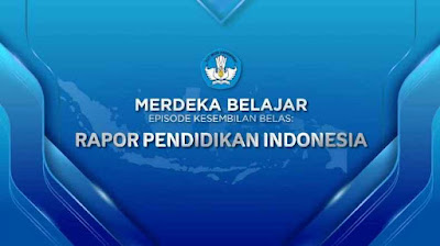 Merdeka-Belajar-Episode-19:-Rapor-Pendidikan-Indonesia