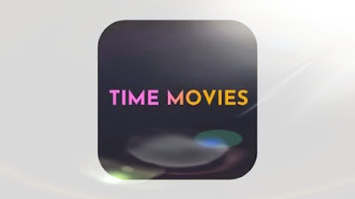 تحميل تطبيق Time Movies من ميديا فاير    تايم موفيز افضل برنامج لمشاهدة الأفلام المترجمة