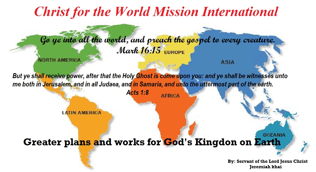 Christ for the world mission