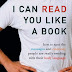 I Can Read You Like a Book