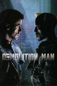 Demolition Man 1993 streaming gratuit Sans Compte  en franÃ§ais