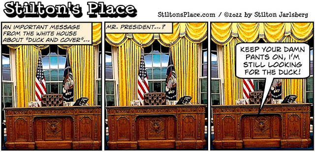 stilton’s place, stilton, political, humor, conservative, cartoons, jokes, hope n’ change, Russia, Putin, Biden, nuclear war, baby boomers, duck and cover