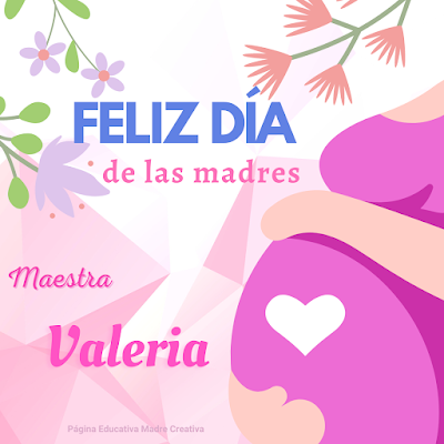 PIN Día de la Madre Maestra Nombre Valeria imprimir