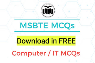 MSBTE Diploma Information Technology and Computer Engineering MCQs with Answers Available In Free.